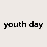 youth day是什么意思