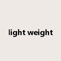 light weight是什么意思