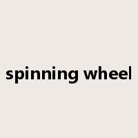 spinning wheel是什么意思