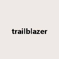 trailblazer是什么意思