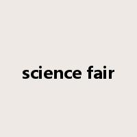 science fair是什么意思