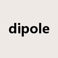 dipole是什么意思