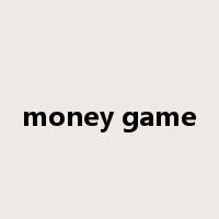money game是什么意思