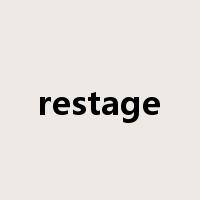 restage是什么意思