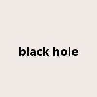 black hole是什么意思