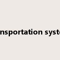 transportation system是什么意思