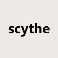 scythe是什么意思
