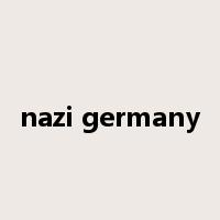nazi germany是什么意思