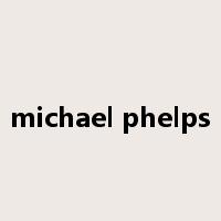 michael phelps是什么意思