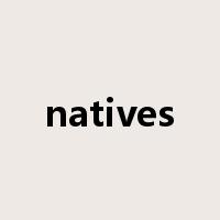 natives是什么意思