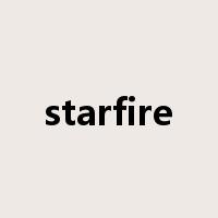 starfire是什么意思