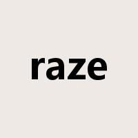 raze是什么意思
