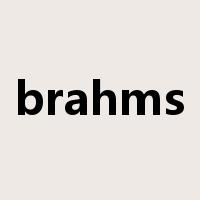 brahms是什么意思