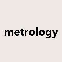 metrology是什么意思