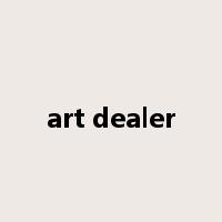 art dealer是什么意思