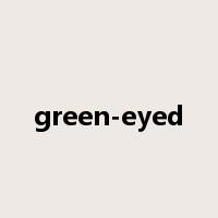 green-eyed是什么意思