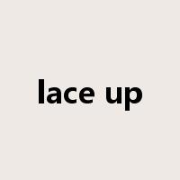 lace up是什么意思