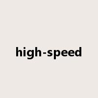 high-speed是什么意思