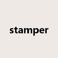 stamper是什么意思