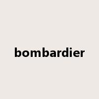 bombardier是什么意思