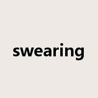 swearing是什么意思