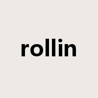 rollin是什么意思