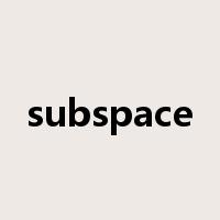 subspace是什么意思