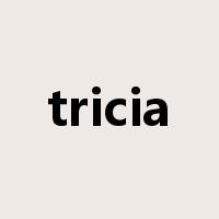 tricia是什么意思