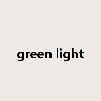 green light是什么意思
