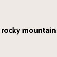 rocky mountain是什么意思