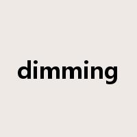 dimming是什么意思