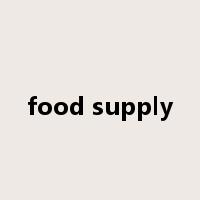 food supply是什么意思