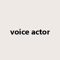 voice actor是什么意思