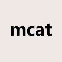 mcat是什么意思