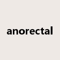 anorectal是什么意思