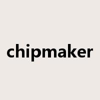 chipmaker是什么意思