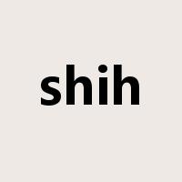 shih是什么意思