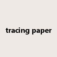 tracing paper是什么意思