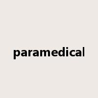 paramedical是什么意思