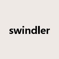 swindler是什么意思