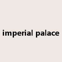 imperial palace是什么意思