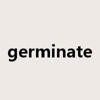 germinate是什么意思