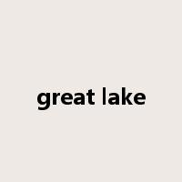 great lake是什么意思