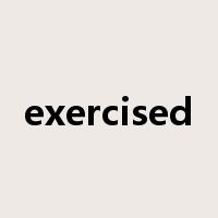 exercised是什么意思