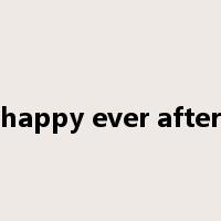 happy ever after是什么意思