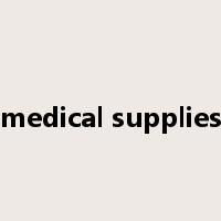 medical supplies是什么意思