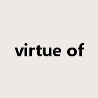 virtue of是什么意思