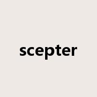 scepter是什么意思