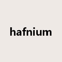 hafnium是什么意思