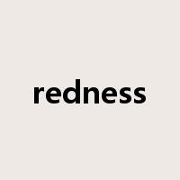 redness是什么意思